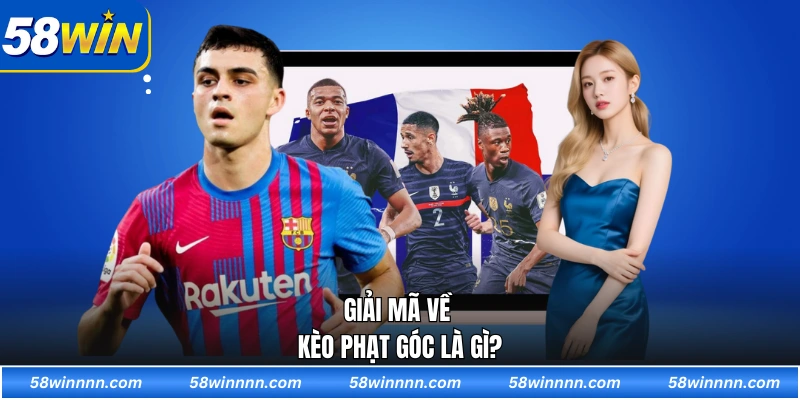 Giải mã về kèo phạt góc là gì?